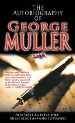 The Autobiography of George Muller